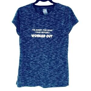 SHAPE Women's "I'm Sorry for What I said before I worked out" Sleeve Grey Sz M